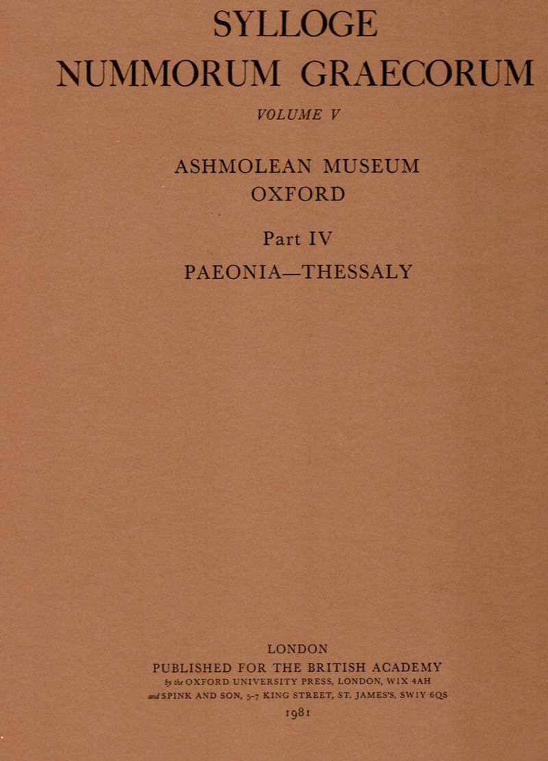 Ashmolean Museum Oxford, Sylloge Nummorum Graecorum. Vol. V: Paeonia e Tessaglia