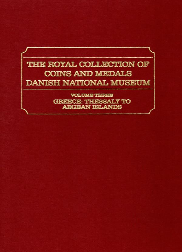 SYLLOGE NUMMORUM GRAECORUM. The Royal collection of coins and medals Danish National Museum. Volume three. Greece: Thessaly to Aegean Islands. West Milford, 1982.  pp 2, tavv. 11 + 9 + 13 + 8 +12 + 16