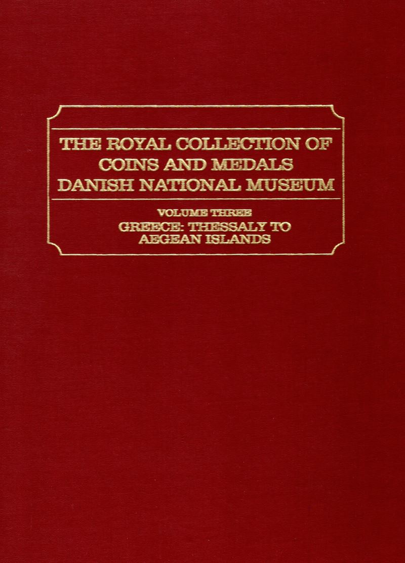 SYLLOGE NUMMORUM GRAECORUM, Volume III. Grecia: Tessaglia alle Isole Egee, rilegatura editoriale,...