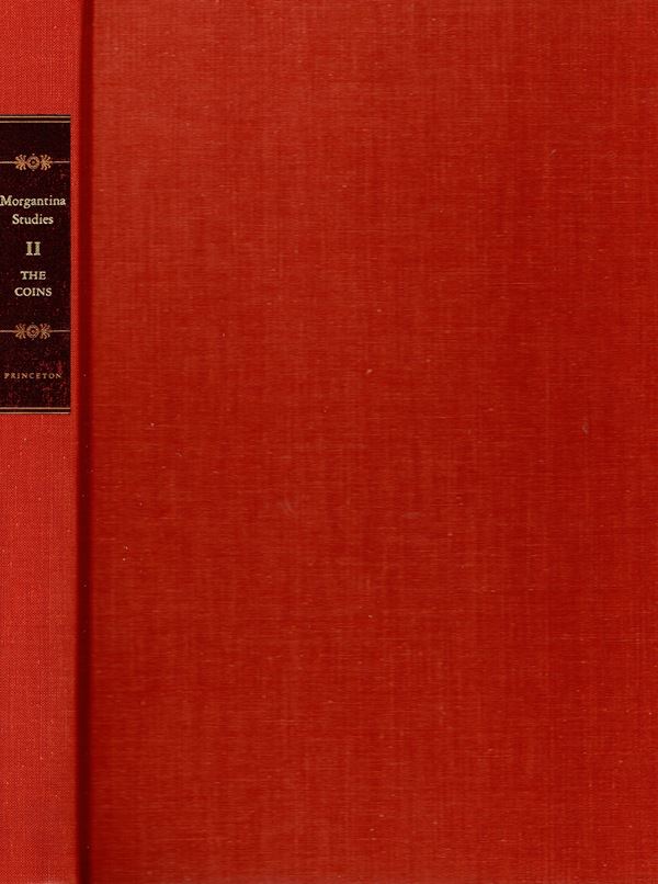 BUTTREY  T. - ERIM K. -GROVES T. D. HOLLOWAY  ROSS R. -  Morgantina studies II. The Coins. Princenton New Jersey, 1989.  pp. xxi - 245,  tavol. 49. Rilegatura  editoriale ottimo stato. Molto ricercato