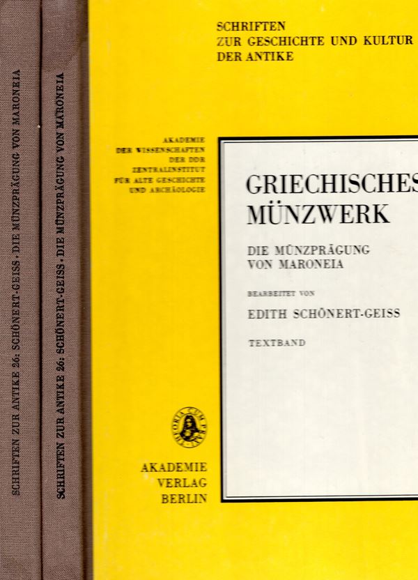 SCHONERT-GEISS  E. - Griechisches munzwerk. 26. Die munzpragung von Maroneia. Berlin, 1987. Textband pp v - 253 + 3 carte. Tafelband  94.  2 vol. completo. rilegatura editoriale, ottimo stato, molto i
