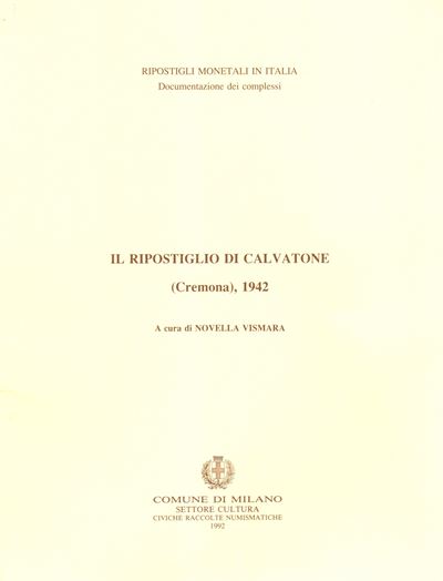 Vismara N., Il ripostiglio di Calvatone (Cremona), 1942 - Monete repubblicane