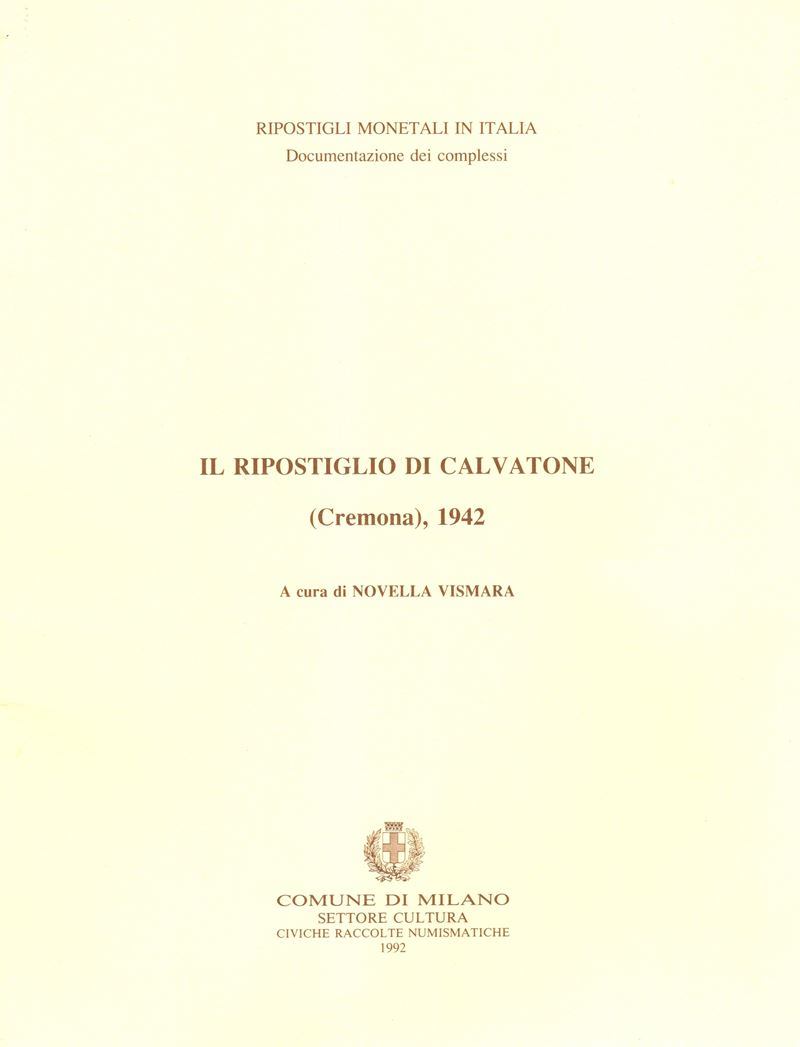 Vismara N., Il ripostiglio di Calvatone (Cremona), 1942 - Monete repubblicane