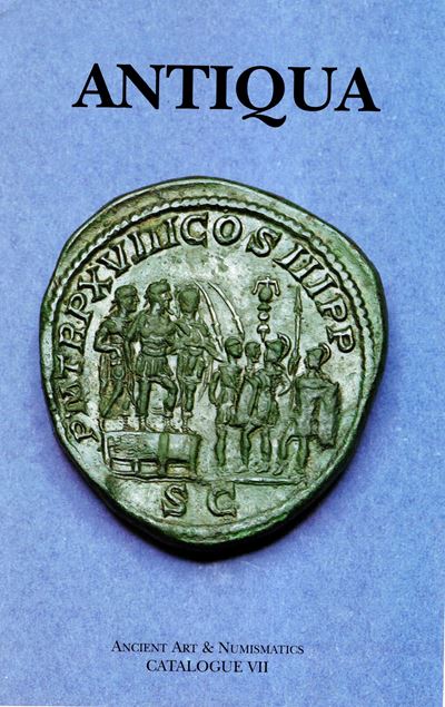 Antiqua - Ancient Art & Numismatic, Catalogue VII (Woodland Hills), legatura editoriale, s.d.