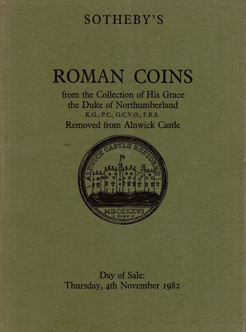 Sotheby’s, Catalogo d’asta “Roman Coins from the collection the Duke of Northumberland”, London, ...