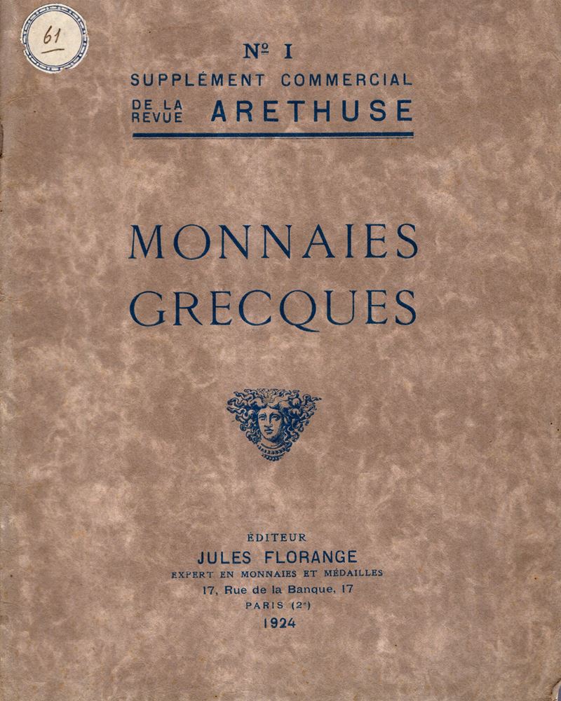 Florange, J., Monnaies grecques. N. 1 (Paris, 1924), 54 pp., illustrazioni nel testo