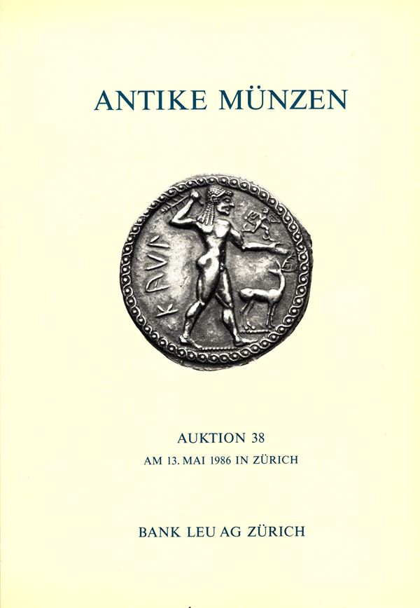 BANK LEU AG. – Auktion 38. - Zurich, 13 – Mai, 1986. Antike munzen; Griechen – Romer – Byzantiner – Literatur.  Pp. 81, lots 500, plates  25 + 3 enlargements + 1 color. rel. and. Price list Val. Good condition, important sale.