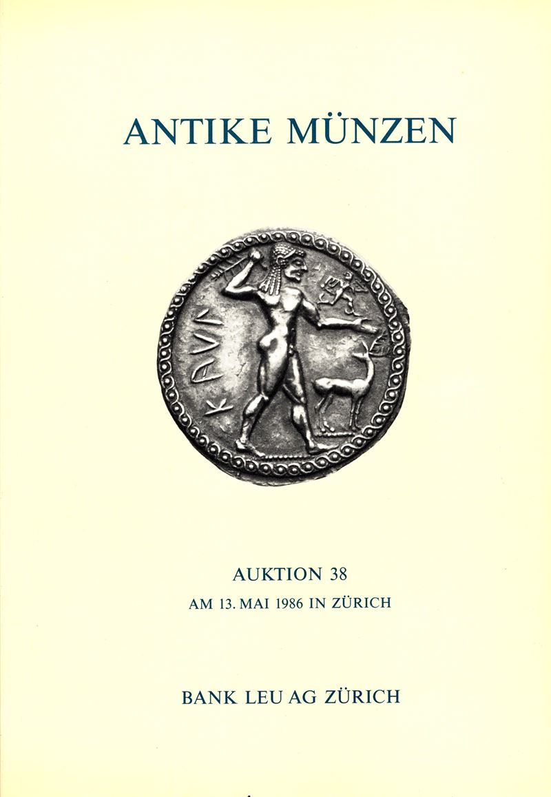 Bank Leu AG, Catalogo d’asta: monete antiche e documentazione numismatica (Zurich, 13 maggio 1986...