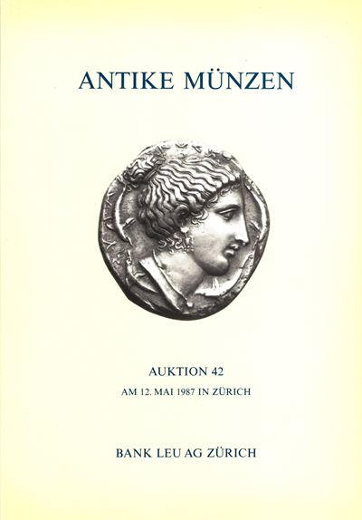 Catalogo d’asta, BANK LEU AG. – Zurigo, 12 maggio 1987, Monete antiche e letteratura, pp. 85