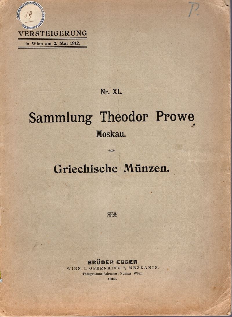 EGGER Bruder, Katalog XL. Wien (1912) – Collezione Theodor Prowe, monete greche