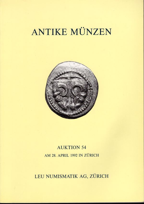BANK LEU AG. – Auktion 54. Zurich, 28 - April, 1992. Antike munzen. Griechen - Romer. Mit derbedeutenden sammlung E. Milas, Chicago, grossformatiger griechiscer munzen.  Pp. 171, lots 341, all also illustrated with enlargements. ril and excellent condition. important collection of large Greek coins. with excellent origins.