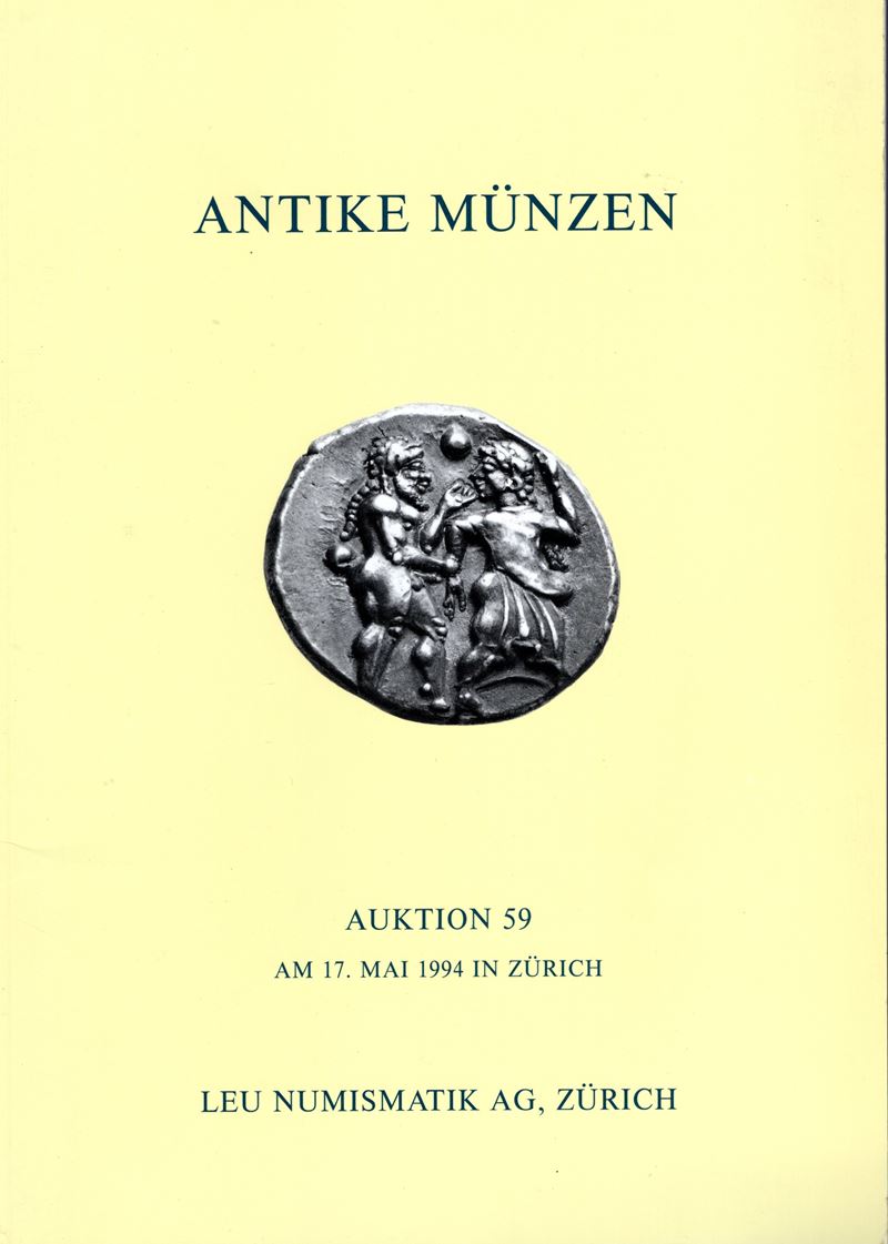 Catalogo d’asta Leu Numismatik AG, Auktion 59 (Zurich, 17 maggio 1994) – Antike munzen