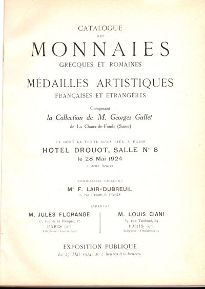 Florange J. e Ciani L., Paris, 28 maggio 1924. Collection M. Georges Gallet, Monnaies grecques et...