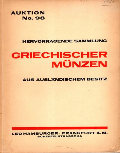 HAMBURGER L., Catalogo d’asta «Auktion 98» (Francoforte a. M., 3/4 aprile 1933) – catalogo numism...