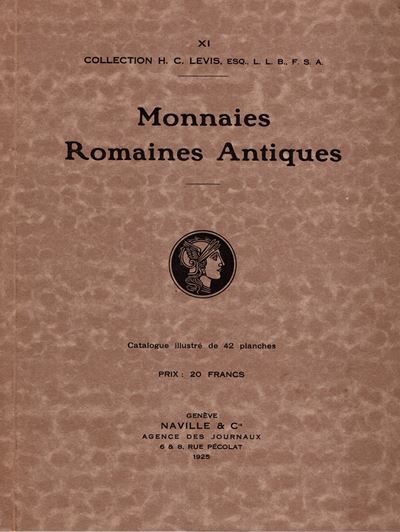 Naville e C., Catalogue de monnaies romaines antiques (Luzern, 18–20 June 1925) — esemplare in le...