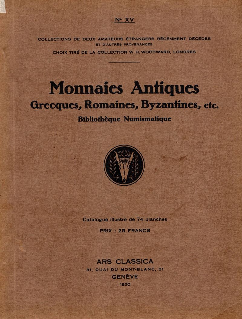 Catalogo numismatico, ARS Classica S.A., N. XV, Luzern, 2 July 1930