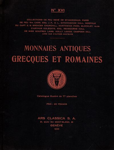 ARS CLASSICA S.A., Catalogue de monnaies antiques grecques et romaines, Lucerne, 1933