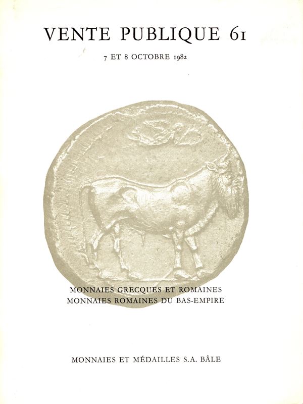 MUNZEN und MEDAILLEN. – Vente publique 61. Basel, 7 – Octobre, 1982.Monnaies grecques et romaines. Monnaies romaines du bas-empire. Pp. 204, nn. 1466, tavv. 75. paperback, good condition, price list Valutation and adjudication. important sale.