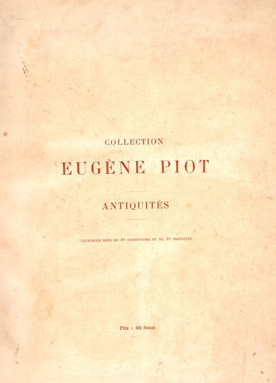 Rossi (attr.), ROLLIN & FEUARDENT, Paris (27/30 maggio 1890), Collection Eugène Piot: Antiquités ...
