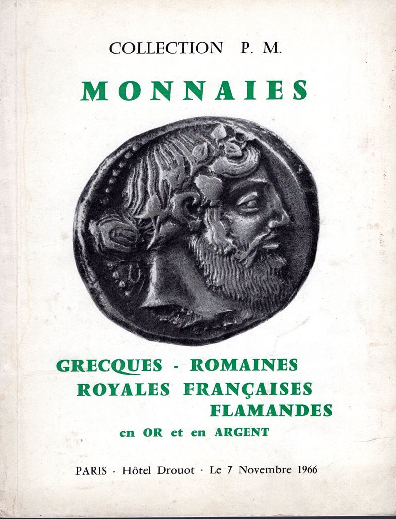 Vinchon J. – Paris, 7 – Novembre, 1966. Collection P. M. Monnaies, Grecques, Romaines, Royale Fra...