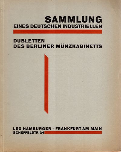 Leo Hamburger, Frankfurt a.M. 29 maggio 1929. Collezione di un industriale tedesco UNGER – catalo...