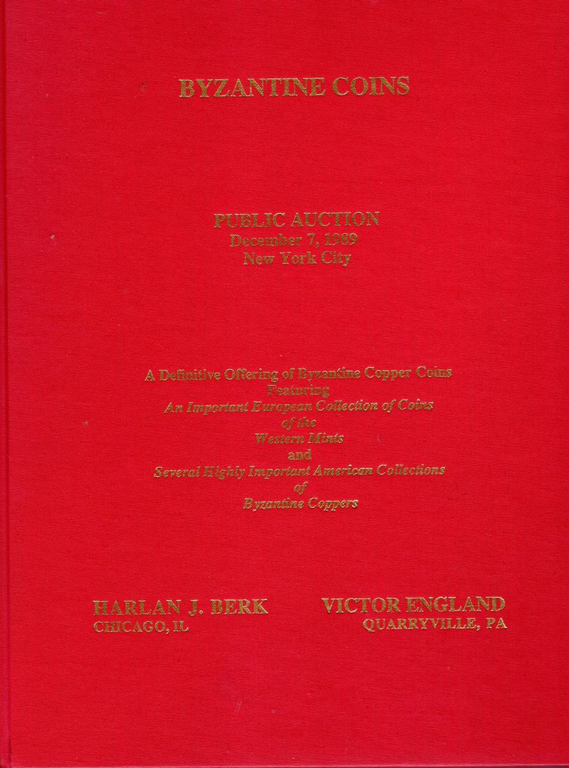 Berk, J. Harlan, England Victor (New York, 7 dicembre 1989) — collezione di monete bizantine in r...