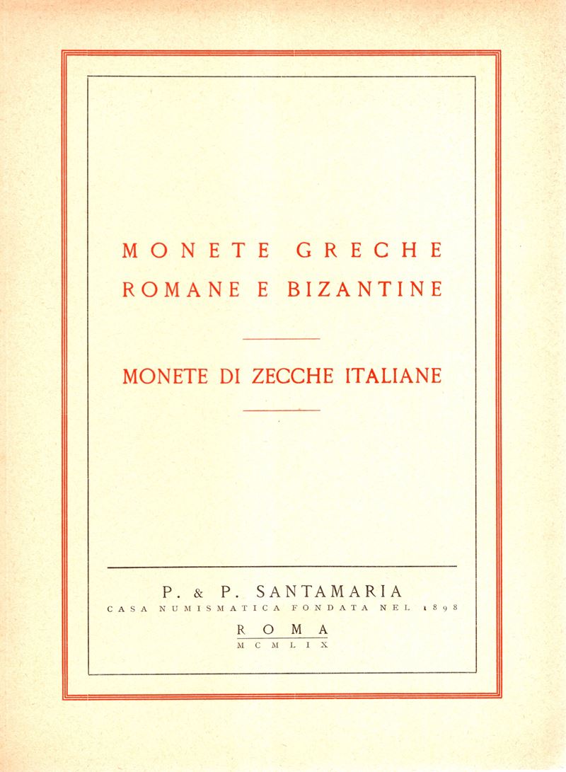 SANTAMARIA P. & P., Roma, 7 ottobre 1959 – Collezione di monete greche, romane e bizantine (catal...