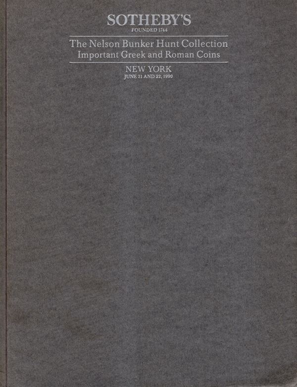 SOTHEBY’S. - New York, 21\ 22 – June, 1990. The Nelson Bunker Hunt collection. Highly important Greek and Roman coins. II part.  Pp. n.n. lots 165 – 953, illustrazioni e plates b\n e colori. Legatura ed. manca la sovracoperta, importante vendita  ottimo stato.