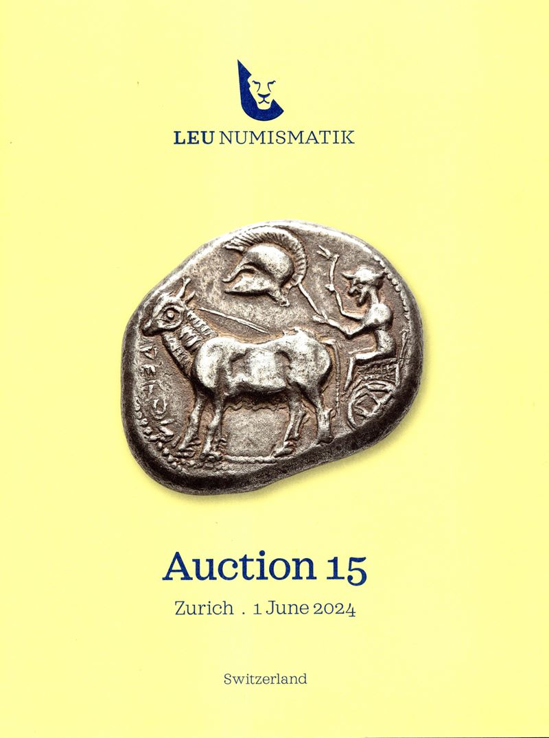 Leu Numismatik, Catalogo d’asta Auction 15: monete antiche e moderne, banconote, francobolli e al...