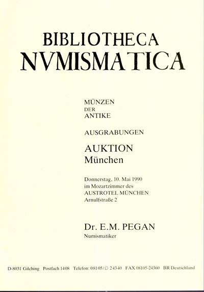 Efrem M.N.A. Pegan, Auktion (Monete antiche e numismatica), Monaco di Baviera, 10 maggio 1990
