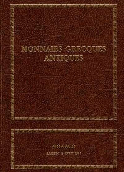 Vinchon J. - Monaco, 13 – Avril, 1985. Exceptionalle Collection De Monnaies Grecques Antiques. Pp...