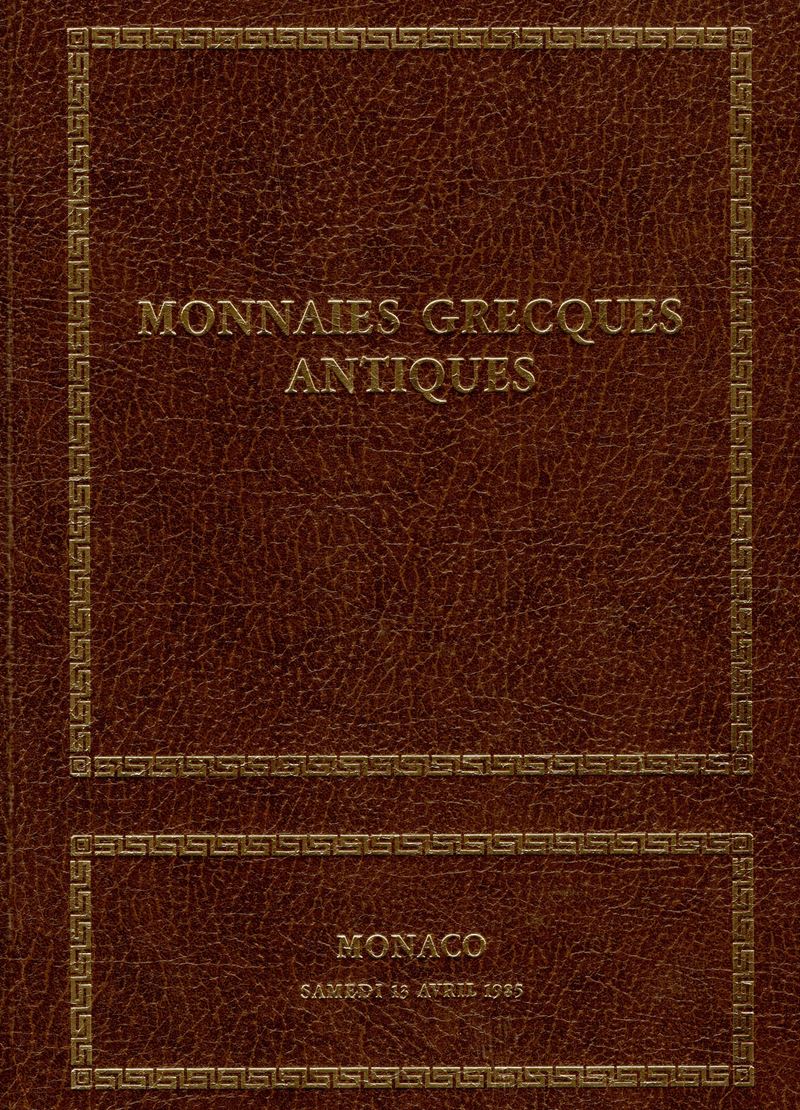 Vinchon J. - Monaco, 13 – Avril, 1985. Exceptionalle Collection De Monnaies Grecques Antiques. Pp...