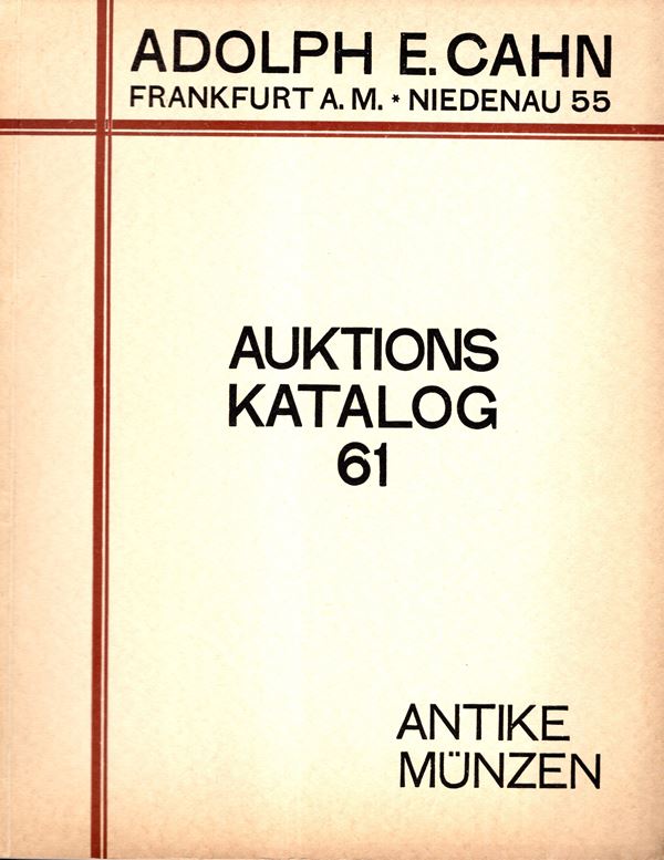 CAHN  A. - Katalog  61. - Frankfurt am Main, 3\4 - Dezember, 1928. Sammlung Prof. DR. Karl Hann Frakfurt am Main. Antike munzen. Pp 64,  lots 1184, plates 23. Binding ed. inside in good condition. price list Evaluations Spring, 75.