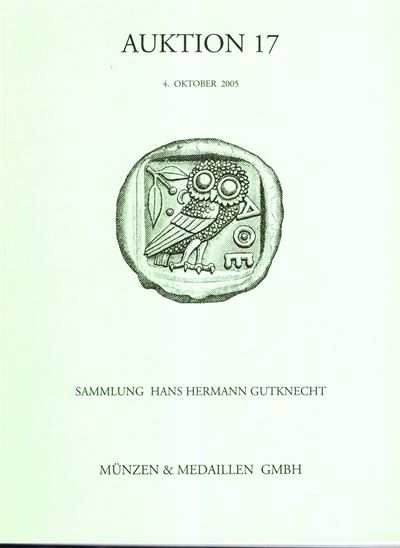 Catalogo d’asta, Münzen und Medaillen. Auktion 17 (Weil am Rhein, 4 ottobre 2005)