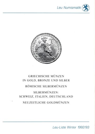 Leu Numismatik, Liste Winter 1992/93. Catalogo di monete greche, romane e altre collezioni numism...
