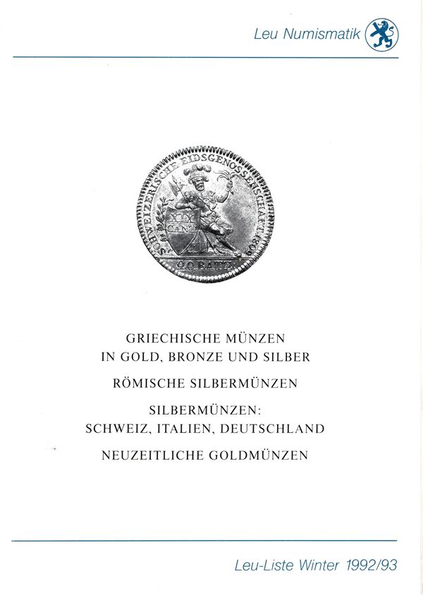 LEU NUMISMATIK - Liste Winter 1992\93. Griechische munzen in gold, bronze und silber. Romische silbermunzen,ecc. pp 53, lots 676, plates non numerate nel testo. Legatura ed. buono stato. Spring -