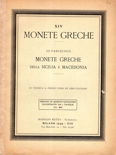 RATTO R., Listino a prezzi fissi N XIV. Monete greche della Sicilia e Macedonia (Milano, 1935)