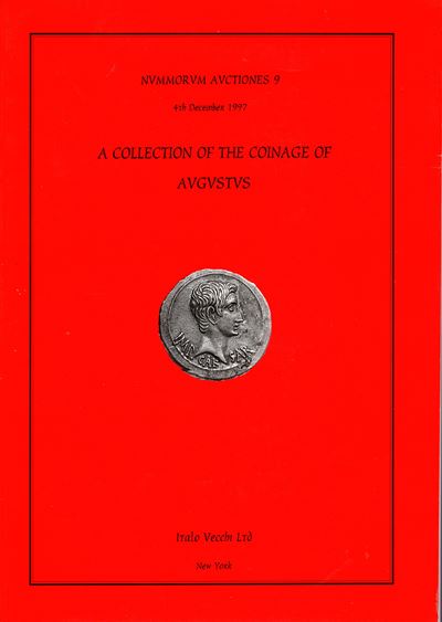 Vecchi Italo Ltd - Nummorum Avctiones 9. New York, 4 - December, 1997. a Collection Of The Coinag...
