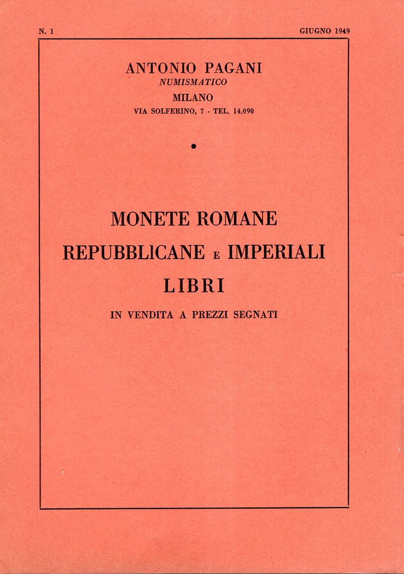 Antonio Pagani, Milano 1949. Listino a prezzi fissi di monete romane repubblicane e imperiali, li...