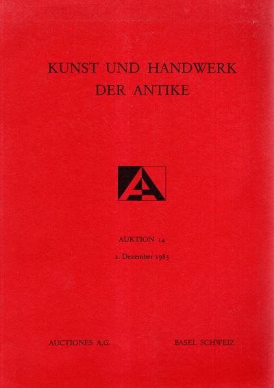 Asta A.G. n. 14, Basel (2 dicembre 1983) – Kunst und Handwerk der antike. Catalogo delle vendite