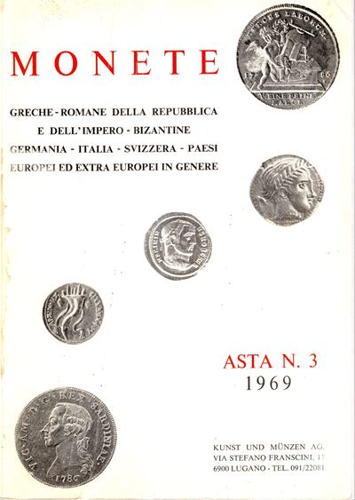 —, Catalogo d’asta “KUNST UND MUNZEN” (Asta n. 3, Lugano, 6/8 novembre 1969)