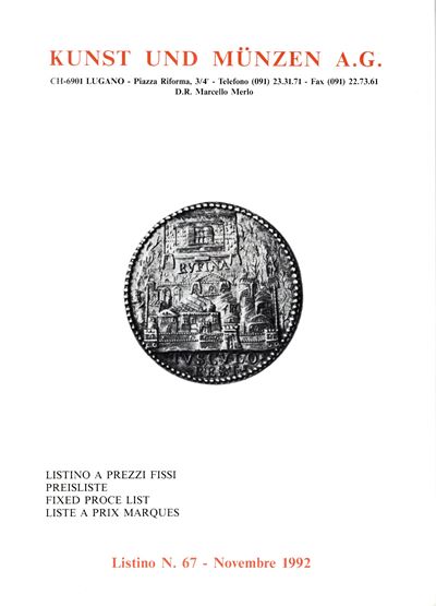 Catalogo numismatico e medaglistico, Kunst und Münzen, Lugano, listino n. 67 (Novembre 1992)