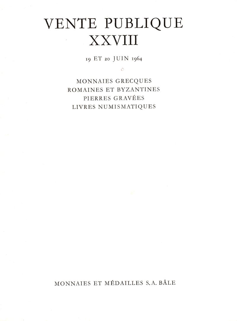 Catalogo numismatico, Münzen und Medaillen. Vente publique XXVIII (Basilea, 19–20 giugno 1964)