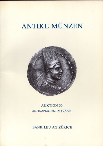 Banca Leu, Catalogo d’asta “Antike munzen. Griechen – Römer” (30 aprile 1982), pp. 75, 482 numeri...
