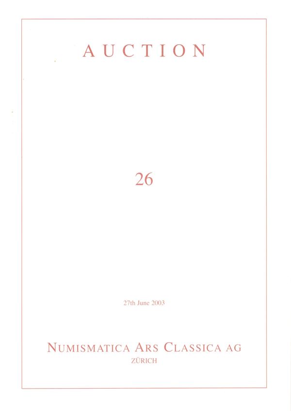 ARS CLASSICA NAC AG - Auction 26. Zurich, 27 - June, 2003. Monete e medaglie di zecche italiane, monete e medaglie napoleoniche, World coins. Pp 49, lots 2501-3369, plates 84 + 4 a colori con ingrandimenti. Legatira ed ottimo stato, importante vendita