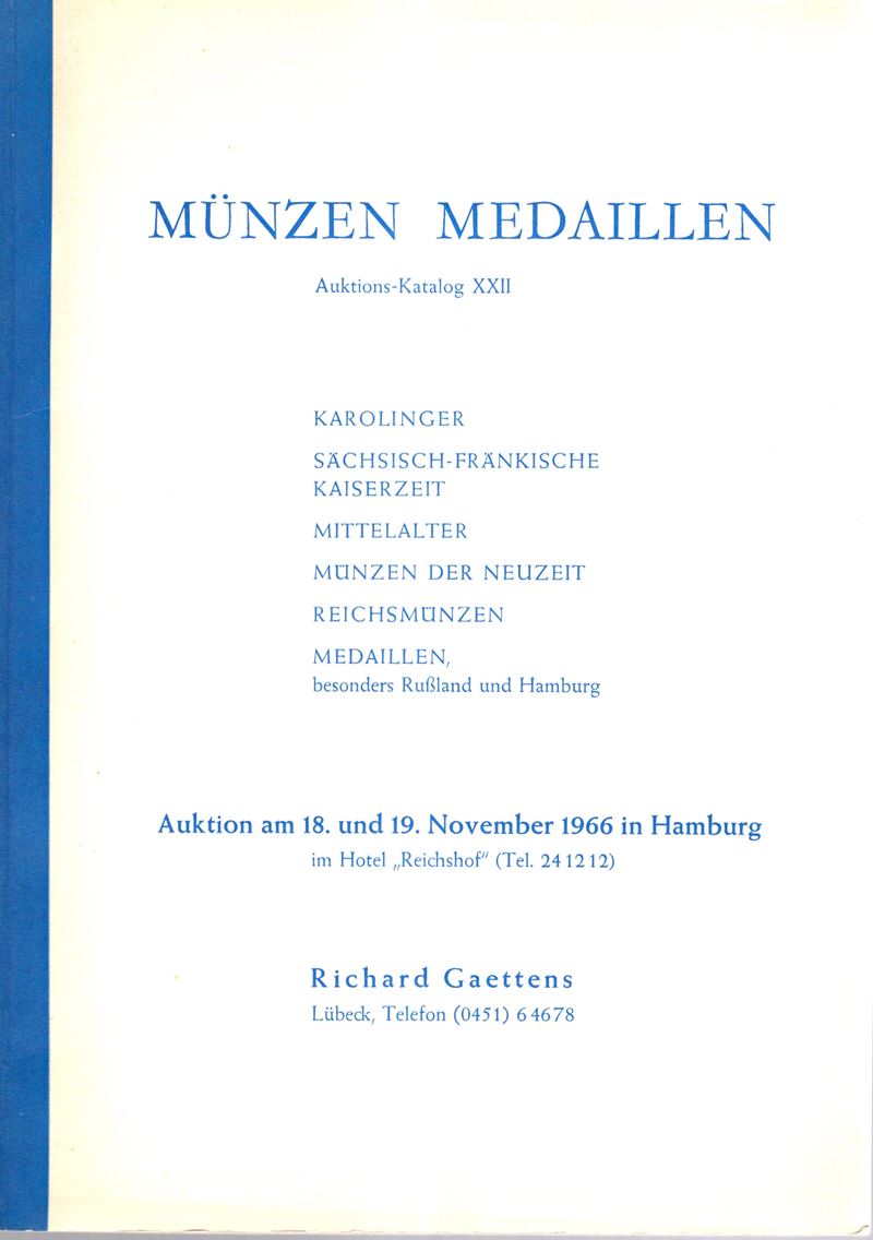Richard Gaettens, Auktion XXII. Hamburg, 18–19 novembre 1966 (catalogo di monete e medaglie, con ...