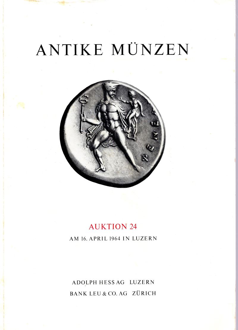 Hess, A. e Leu Bank, Catalogo d’asta “Antike munzen; Kelten – Griechen – Romer – Byzantiner” (Auk...