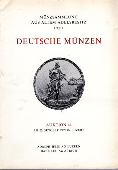Hess A., Leu Bank. Auktion 44 (Luzern, 22 ottobre 1969)