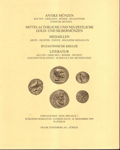 Sternberg Frank Ag. Auktion Mail Bid Sale 1. 18 - Dezember, 1999. Antike Munzen, Mitteralter Und ...