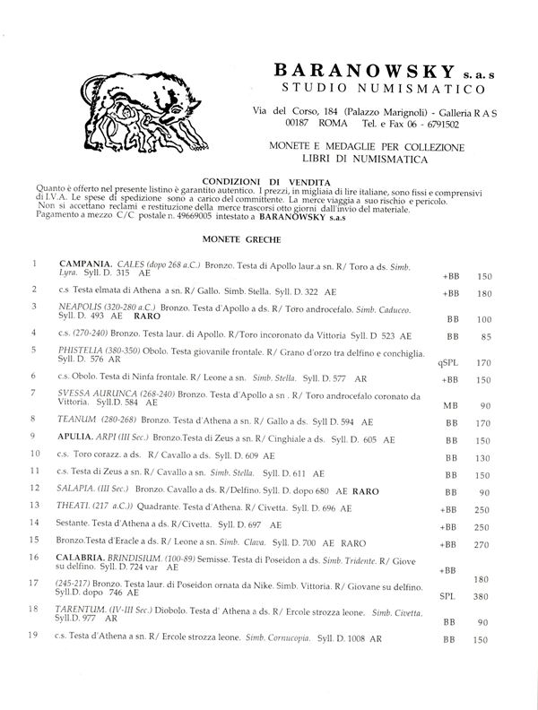BARANOWSKY s.a.s - Roma, III quadrimestre, 1997. Monete greche, romane, zecche italiane, medaglie. pp 21, lots 623, tutti illustrati in tavole non num. Brossura ed. ottimo stato